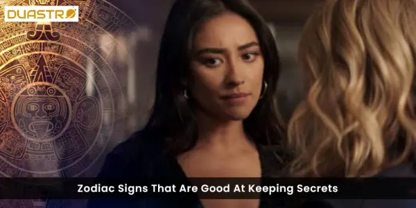 Zodiac Signs That Are Good At Keeping Secrets